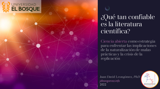 ¿Qué tan confiable es la literatura científica? [Presentación]